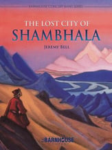 The Lost City of Shambhala Concert Band sheet music cover